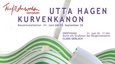 UTTA HAGEN - KURVENKANON - Rauminstallation