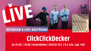 Interview & Live-Kostproben mit ClickClickDecker