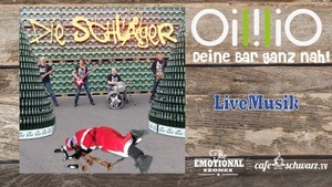 Best Oililio Live mit DIE SCHLÄGER
