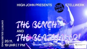 High John presents the Bench and the Beatmaker!