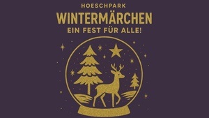 Hoeschpark Wintermärchen- Ein Fest für Alle!