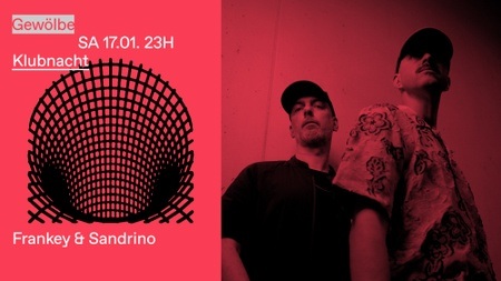 Klubnacht w/ Frankey & Sandrino