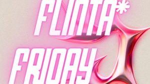 FLINTA* FRIDAY