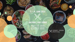 STREET FOOD FESTIVAL AACHEN | Juni 2025