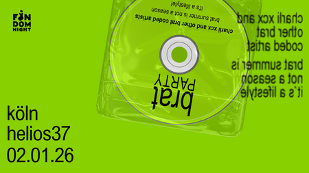 brat party • w/ charli xcx & other brat coded artists • köln