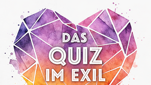 QUIZ IM EXIL - Quizevent mit Livemusik