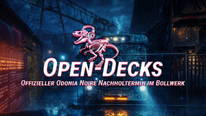 Open Decks – Odonia Noire Nachholtermin