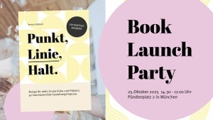 Book Launch & Mental Health Kreativwerkstatt: Punkt,Linie,Halt.
