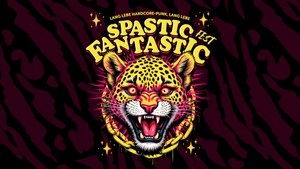 Spastic Fantastic Fest 2025