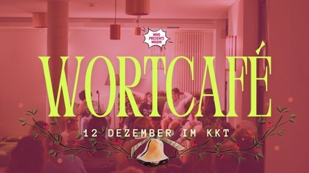 Wortcafé Advents Edition