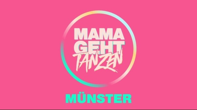 MAMA GEHT TANZEN