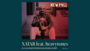 NEW FALL FESTIVAL - XATAR FEAT. HEAVYTONES