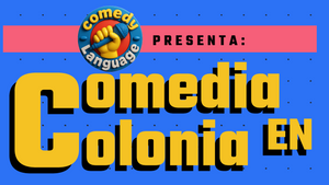 Comedia en Colonia #10