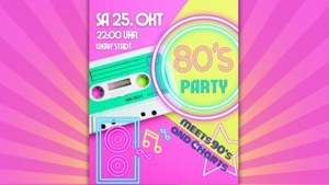 80ER PARTY ´25 meets 90ER and CHARTS