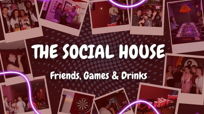 The Social House - Friends, Games & Drinks