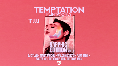 TEMPTATION - SAPPHIC EDITION VOL. 2, FLINTA* only, DJ Sylvie & Mary Sánchez