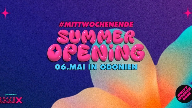 #MITTWOCHWOCHENENDE Summer Opening in ODONIEN