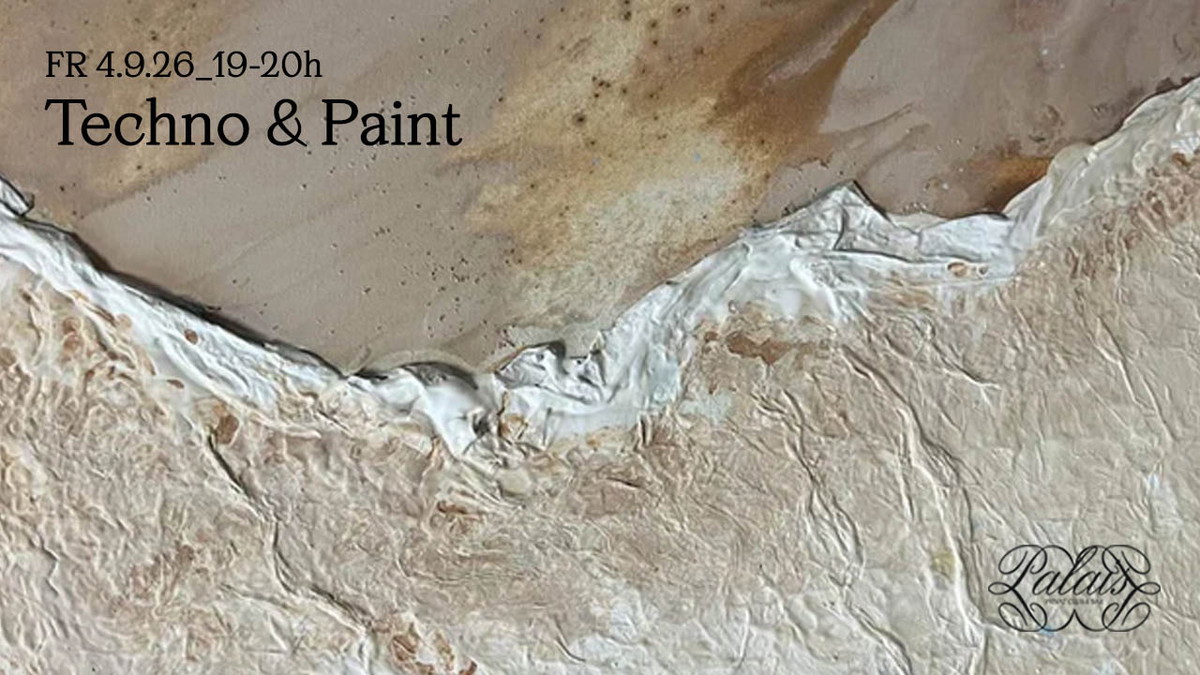 Titelbild der Veranstaltung TECHNO & PAINT