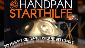 Handpan Workshop & Starthilfe  | Lass Dich im HandpanRaum inspirieren!