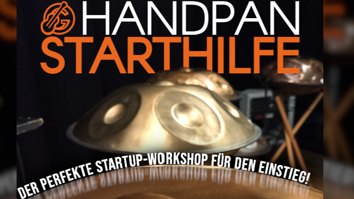 Handpan Workshop & Starthilfe  | Lass Dich im HandpanRaum inspirieren!