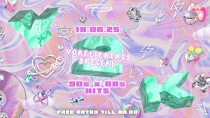 Y 2 K ! - DIE 90ER X 2000ER SAUSE ! - FREE ENTRY TILL 00.00 💥 - VORFEIEIERTAGSSPECIAL