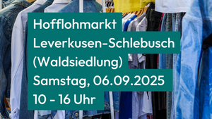 Hofflohmarkt Leverkusen-Schlebusch