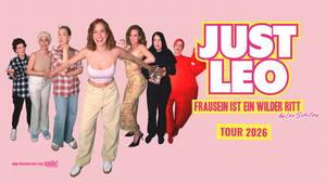 Just Leo LIVE | Frausein ist ein wilder Ritt