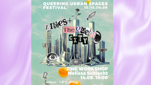 Zines + The Queer City (Workshop)