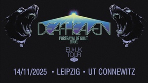 DEAFHEAVEN (US) – EU/UK TOUR 2025 mit Portrayal of Guilt (US) & Zeruel (US)