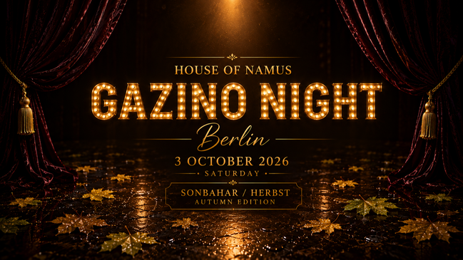 House of Namus- Gazino Night Berlin 70-2000 Ler , Sonbahar/Herbst Edition