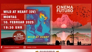 WILD AT HEART (OV) im Cinema Futuro