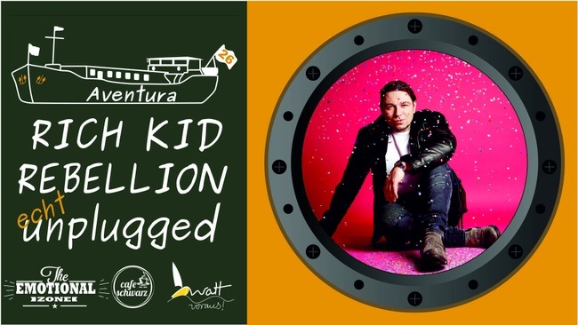 Aventura Live Unplugged mit RICH KID REBELLION