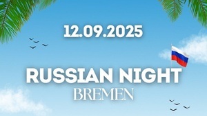 Russian Night Bremen