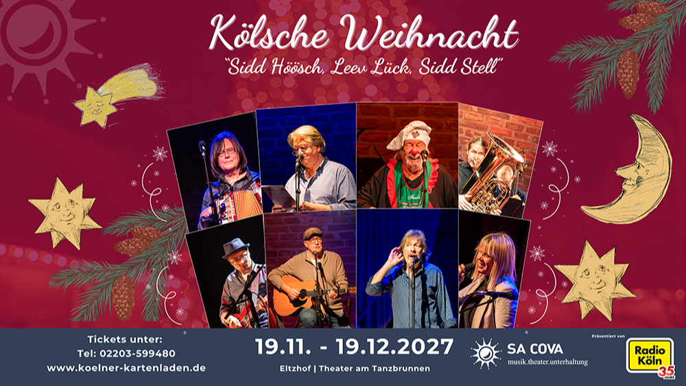 Kölsche Weihnacht `Sidd Höösch, Leev Lück, Sidd Stell` 2027