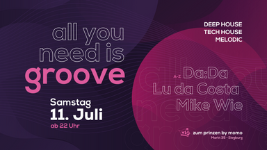 all you need is groove - Siegburg