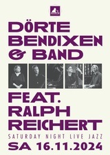 DÖRTE BENDIXEN & BAND FEAT. RALPH REICHERT