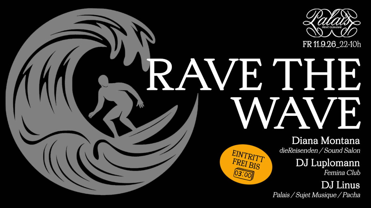 Titelbild der Veranstaltung RAVE THE WAVE