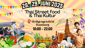 Thai Street Food & Thai Kultur