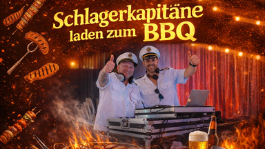 Schlagerkapitäne laden zum BBQ