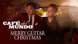 Café del Mundo - Merry Guitar Christmas