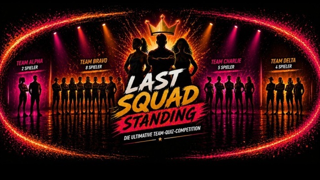Last Squad Standing - Die ultimative Team-Quiz-Competition