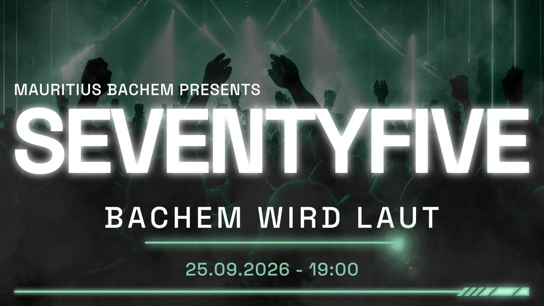 Titelbild der Veranstaltung SEVENTYFIVE