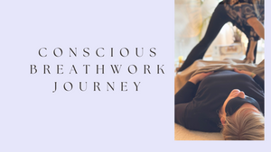 Conscious Breathwork Journey