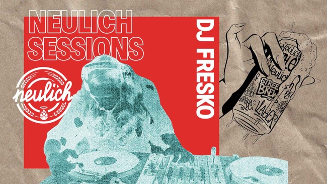 Neulich Sessions with DJ Fresko 🪩