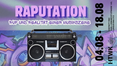 RAPutation - Ruf und Realität einer Musikszene