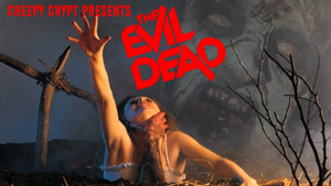 Creepy Crypt: The Evil Dead (OmU)
