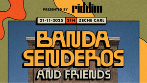 BANDA SENDEROS & FRIENDS /// ZECHE CARL /// ESSEN