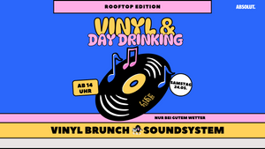 VINYL & DAYDRINKING – ROOFTOP EDITION 🧡 🎧
