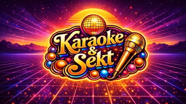 KARAOKE & SEKT