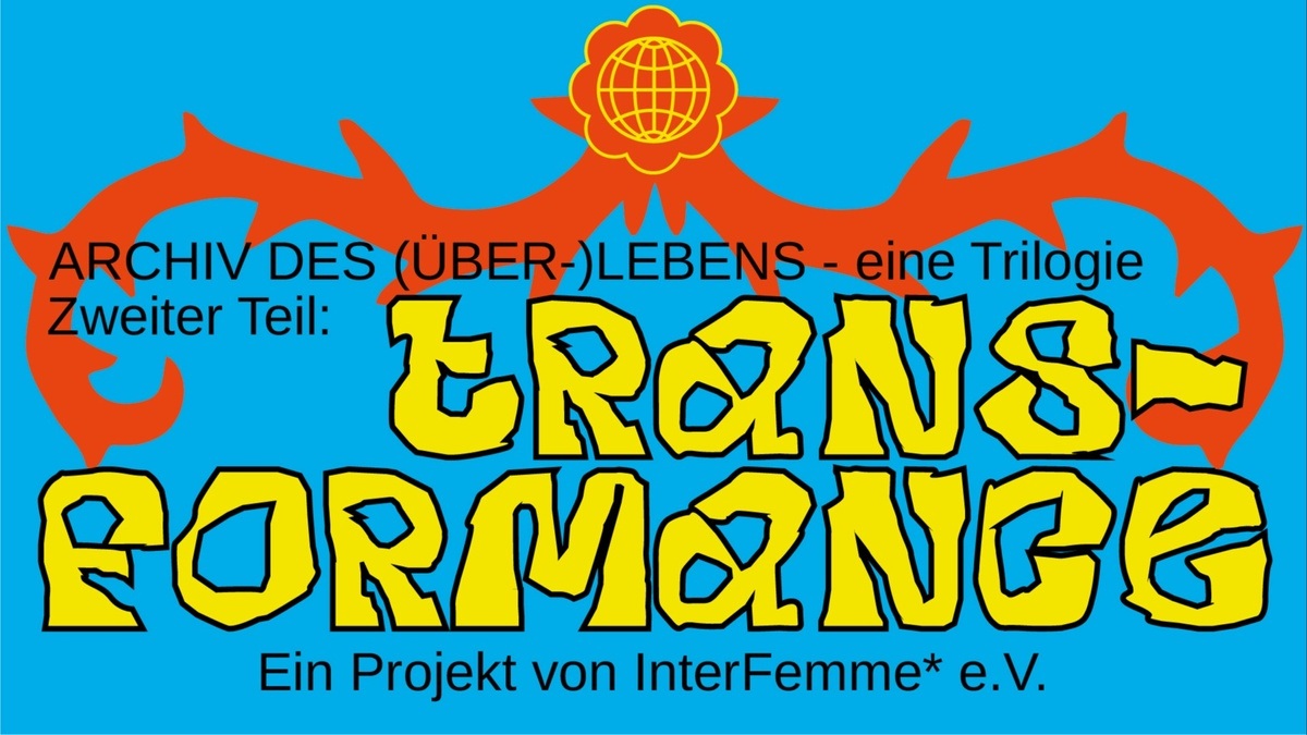 Archiv des (Über-)Lebens, Zweiter Teil: TransFORMANCE